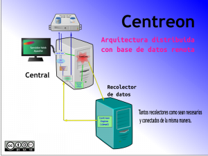 Maquinaria Centreon Arquitectura Distribuida con Base de Datos Remota